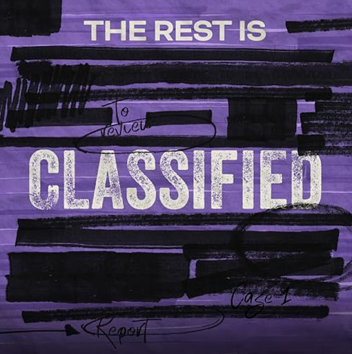 The Rest Is Classified